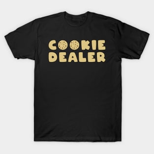 Cookie Dealer - Funny T-Shirt